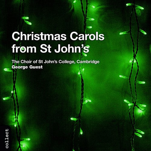 Guest - Christmas Carols from St John's