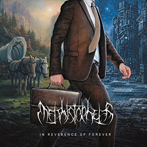 Mephistopheles - In Reverence Of Forever