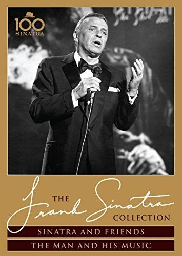 Frank Sinatra: Sinatra and Friends / The Man and His Music