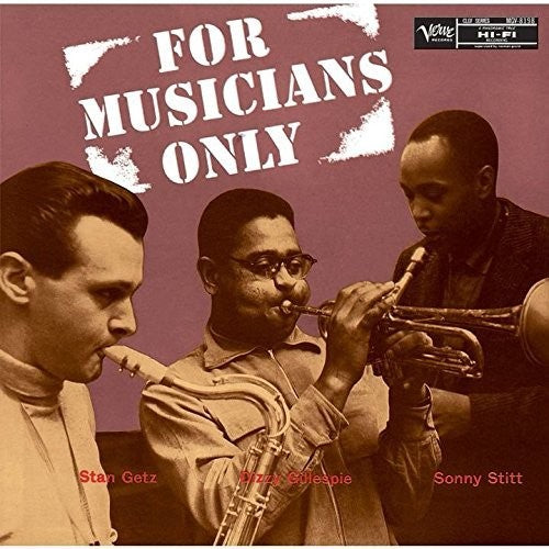 Dizzy Gillespie - For Musicians Only
