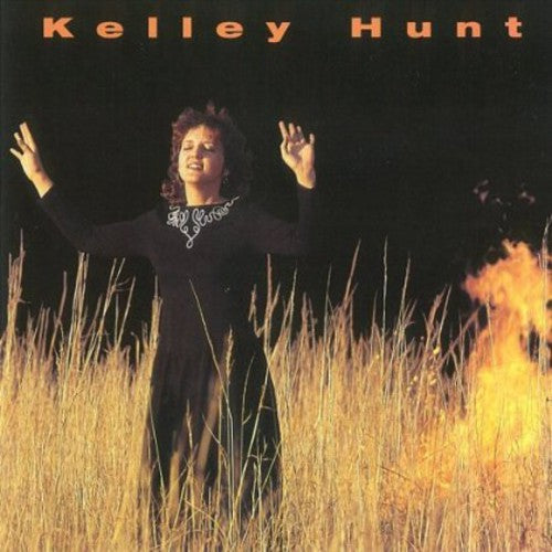 Kelley Hunt - Kelley Hunt
