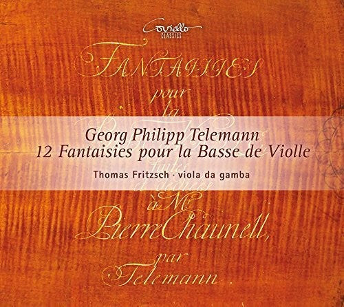 Georg Telemann / Thomas Fritzsch - Telemann: 12 Fantaisies Pour La Basse De Violle