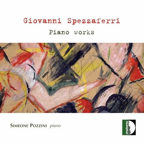Spezzaferri/ Simeone Pozzini - Piano Works