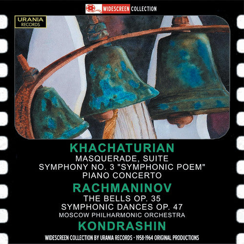 Aram Khachaturian / Yellizaveta Shumskaya - Kondrashin Conducts Khachaturian & Rachmaninov