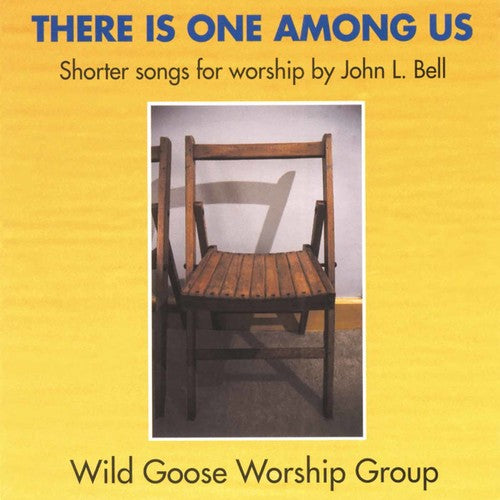 John Bell - There Is One Among Us
