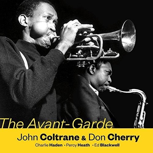 John Coltrane / Don Cherry - Avant-Garde