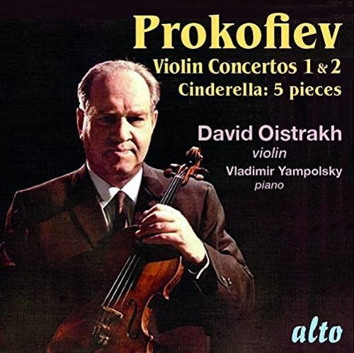 David Oistrak / Vladimir Yampolsky - Prokofiev: Violin Concertos No 1 & 2 - Cinderalla