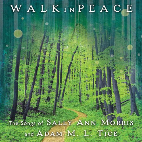 M.L. Tice - Walk in Peace