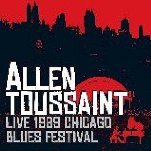 Allen Toussaint - Live 1989 Chicago Blues Festival