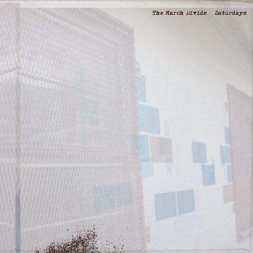 The March Divide - Saturdays