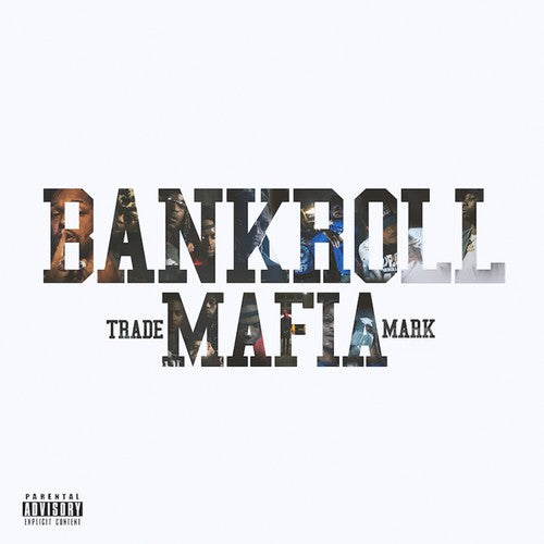 Bankroll Mafia - Bankroll Mafia