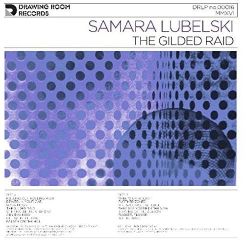 Samara Lubelski - Gilded Raid