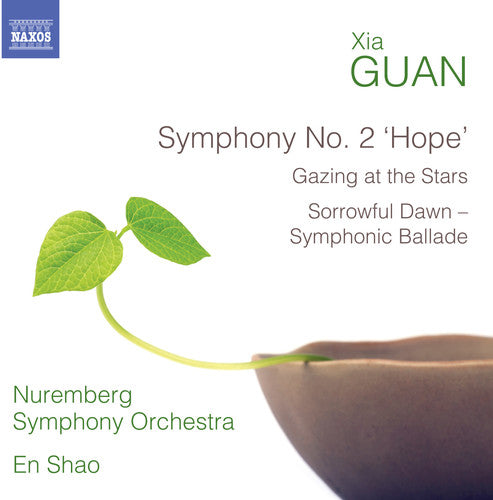 Xia Guan / Nuremberg Symphony Orchestra - Xia Guan: Symphony No. 2 - Hope