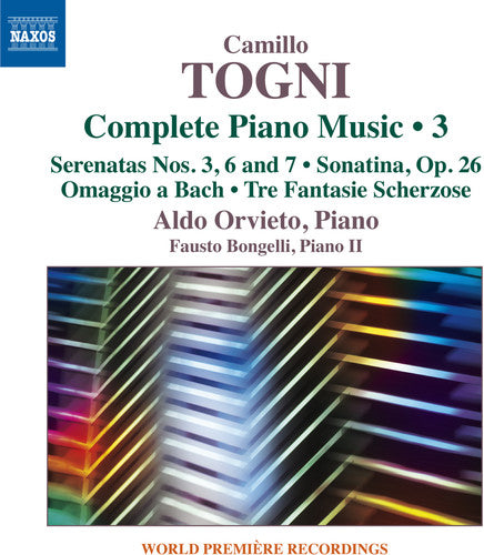 Camillo Togni / Aldo Orvieto / Fausto Bongelli - Camillo Togni: Complete Piano Music 3