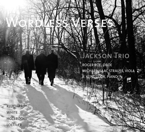 Josef Holbrooke / Jackson Trio - Wordless Verses