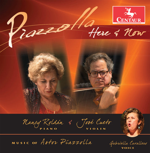 A. Piazzolla / Nancy Roldan / Jose Cueto - Here & Now
