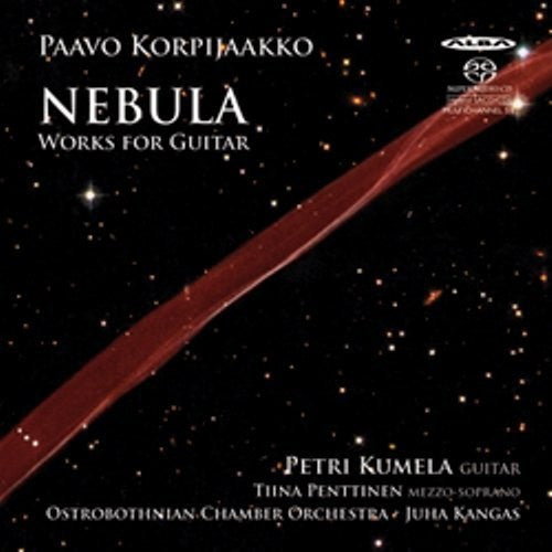 Korpijaakko/ Ostrobothnian Chamber Orch/ Kangas - Nebula: Works for Guitar