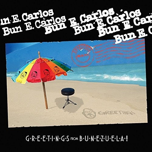 Bun E Carlos - Greetings From Bunezuela!