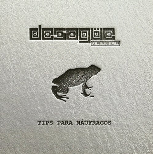 Desague Varela - Tips Para Naufragos