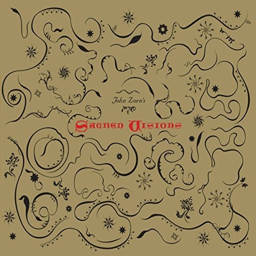 John Zorn - Sacred Visions