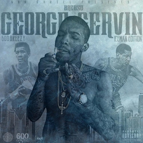 600Breezy - Breezo George Gervin (iceman Edition)