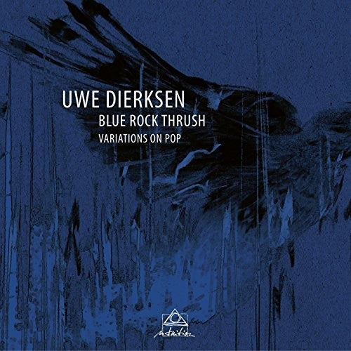 Dierksen/ Var - Blue Rock Thrush
