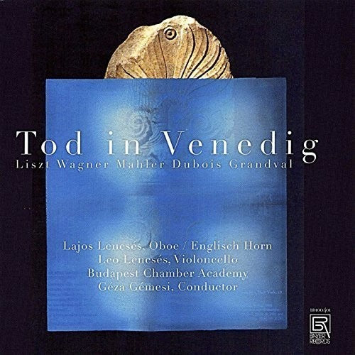 Dubois/ Grandval/ Lajos Lencses - Death in Venice