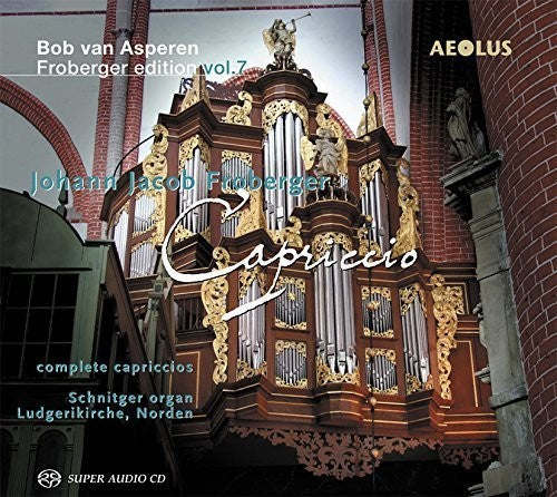 Froberger/ Bob Asperen Van - Bob van Asperen Froberger Edition: Capriccio