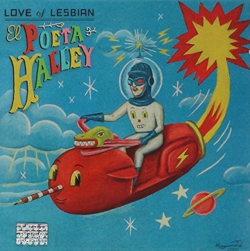 Love of Lesbian - El Poeta Halley