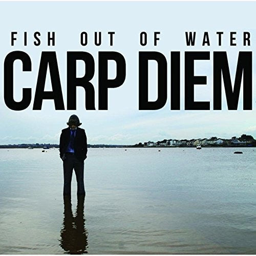 Fish out of Water - Carp Diem