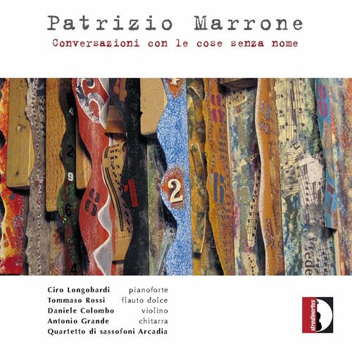 Marrone/ Longobardi/ Rossi - Patrizio Marrone: Conversazioi Con Le Cose Senza
