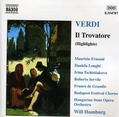 Verdi/ Frusoni/ Longhi/ Servile/ Humburg - Il Trovatore