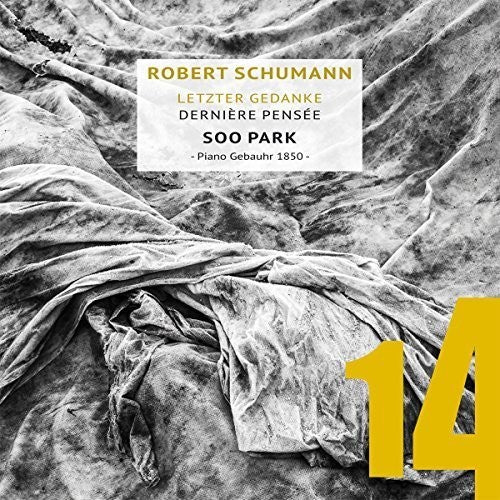Schumann/ Park - Last Thoughts