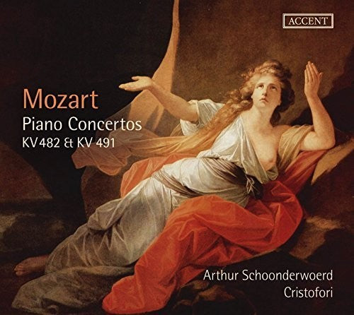 W.a. Mozart / Cristofori/ Schoonderwoerd - Piano Concertos