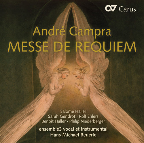 A. Campra / Sarah Gendrot / Rolf Ehlers - Andre Campra: Messe De Requiem
