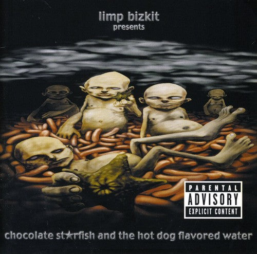 Limp Bizkit - Chocolate Starfish Hotdog Flavored Water