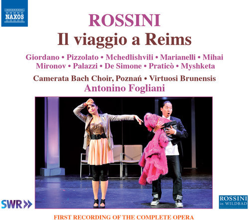 G. Rossini / Laura Giordano / Bogdan Mihai - Rossini: Il Viaggio A Reims