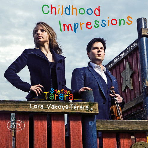 Enescu/ Tarara - Childhood Impressions