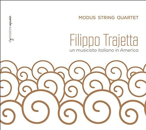 Trajetta/ Modus String Quartet - Filippo Trajetta