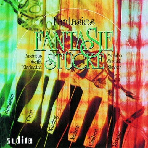Andreas Wei - Fantasies for Clarinet & Piano