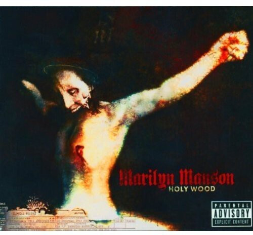 Marilyn Manson - Holy Wood in the Shadow of the Valley of Death