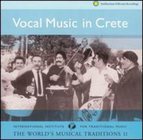 Vocal Music in Crete: Worlds Musical Trad 2/ Var - Vocal Music In Crete: Musical 2