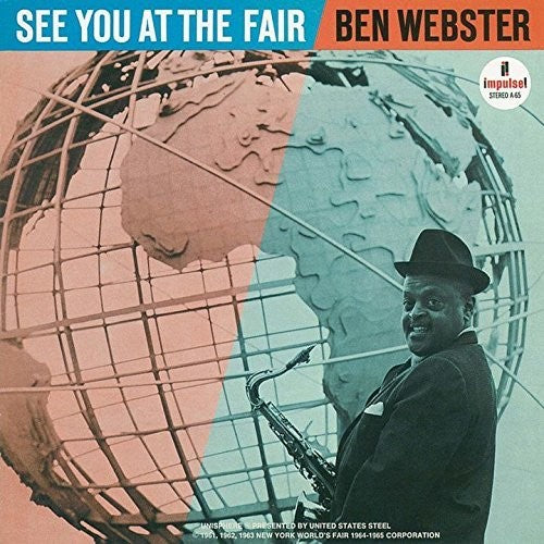 Ben Webster - See You at the Fair