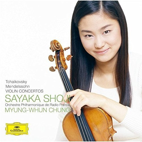 Sayaka Shoji - Tchaikovsky & Mendelssohn: Violin Concerto