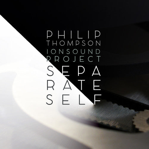 P. Thompson / Peggy Yoo / Kathleen Costello - Philip Thompson: Separate Self