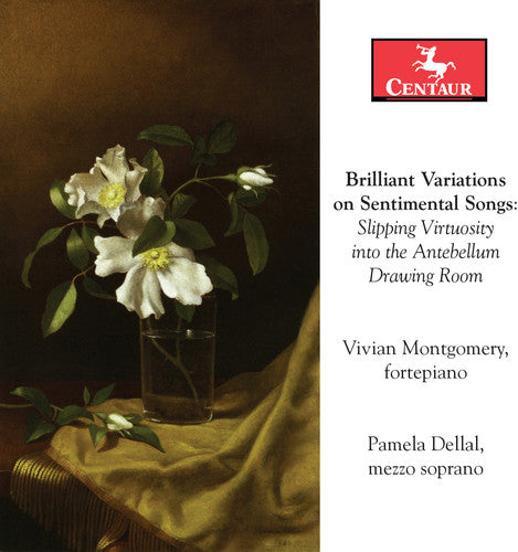 Fergusson/ Reinagle/ Montgomery/ Dellal - Brilliant Variations on Sentimental Songs