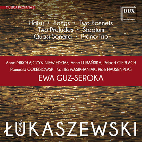 Lukaszewski/ Mikolajczyk-Niewiedzial - Lukaszewski: Musica Profana 1