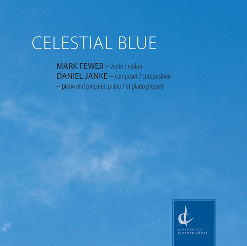 Janke/ Fewer/ Janke - Daniel Janke: Celestial Blue