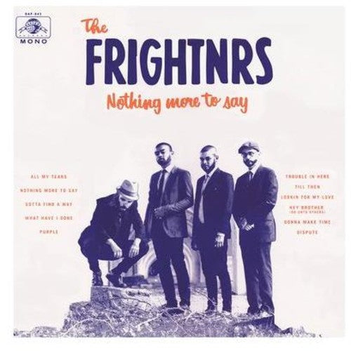 Frightnrs - Nothing More To Say