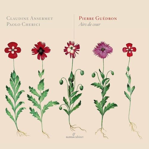 Guedron/ Ansermet/ Cherici - Airs de Cour